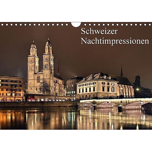Schweizer Nachtimpressionen (Wandkalender 2017 DIN A4 quer), Jens Kling