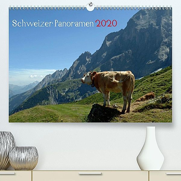 Schweizer Panoramen (Premium-Kalender 2020 DIN A2 quer)