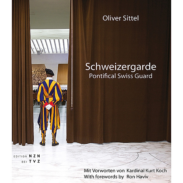 Schweizergarde - Pontifical Swiss Guard, Oliver Sittel