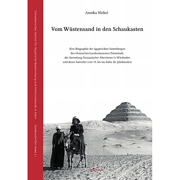 Schweizerisches Institut für Bauforschung und Altertumskunde in Kairo / 3.1 / Vom Wüstensand in den Schaukasten, Annika Nickel