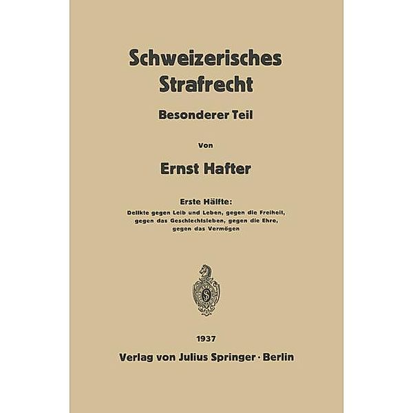 Schweizerisches Strafrecht, Ernst Hafter