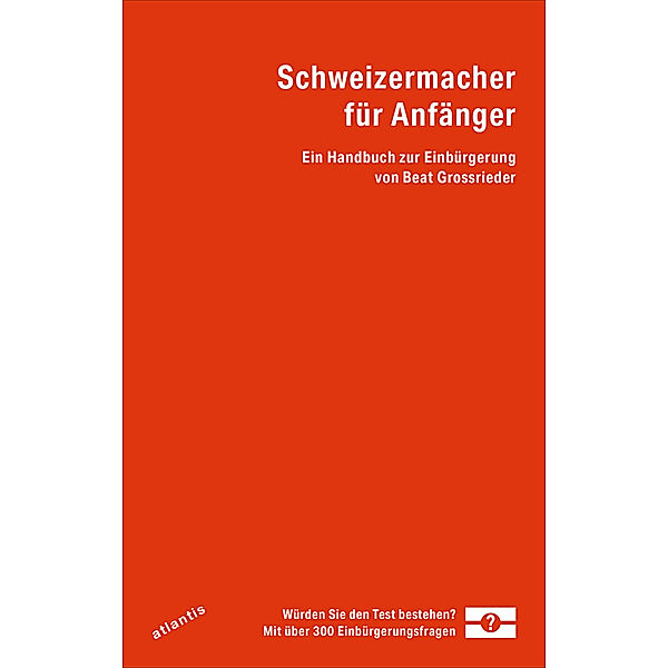 Schweizermacher für Anfänger