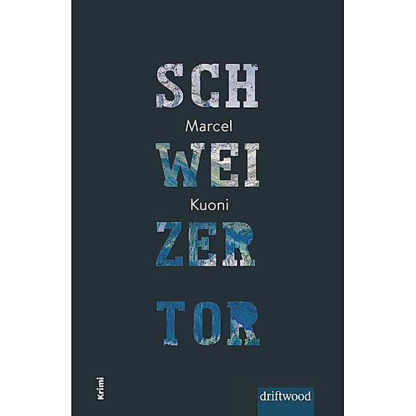 Schweizertor, Marcel Kuoni