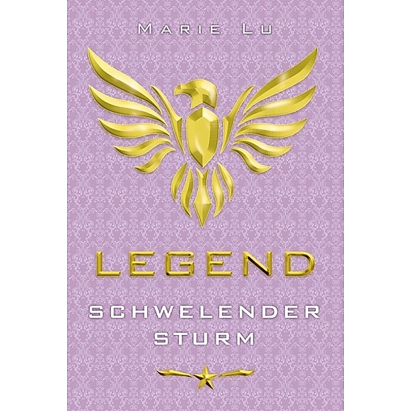 Schwelender Sturm / Legend Trilogie Bd.2, Marie Lu