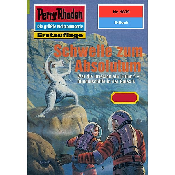 Schwelle zum Absolutum (Heftroman) / Perry Rhodan-Zyklus Die Tolkander Bd.1839, Arndt Ellmer