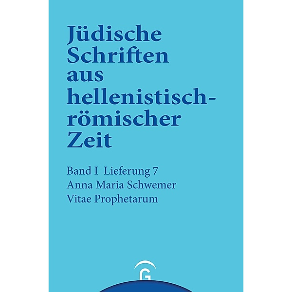 Schwemer, A: Vitae Prophetarum, Anna Maria Schwemer