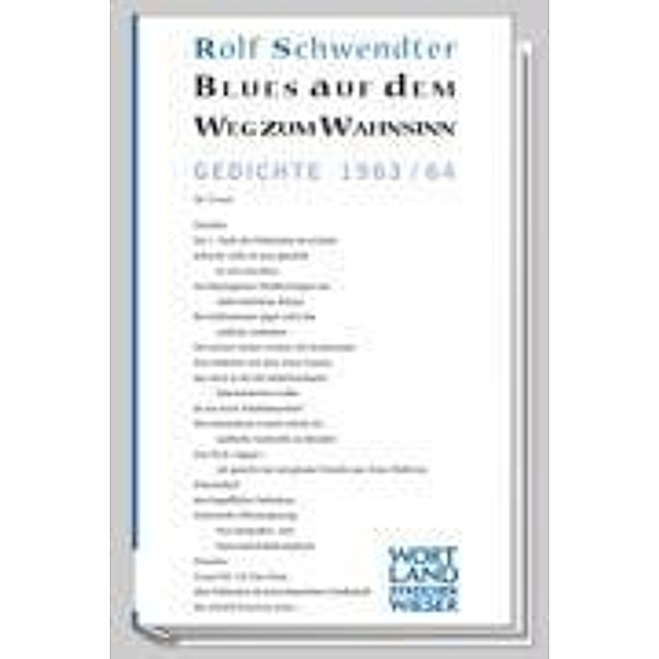 Schwendter, R: Blues auf dem Weg zum Wahnsinn, Rolf Schwendter