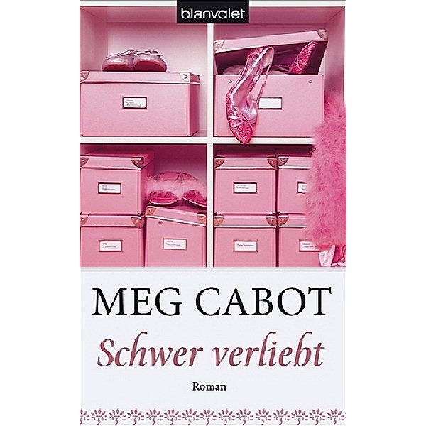 Schwer verliebt / Heather Wells Bd.2, Meg Cabot