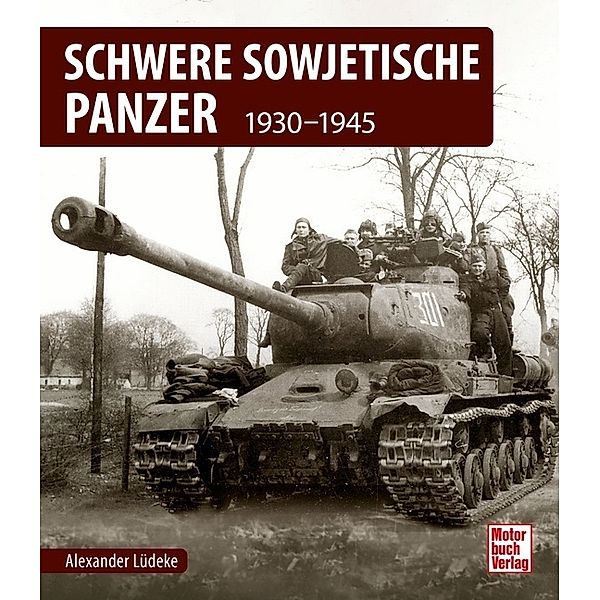 Schwere sowjetische Panzer, Alexander Lüdeke