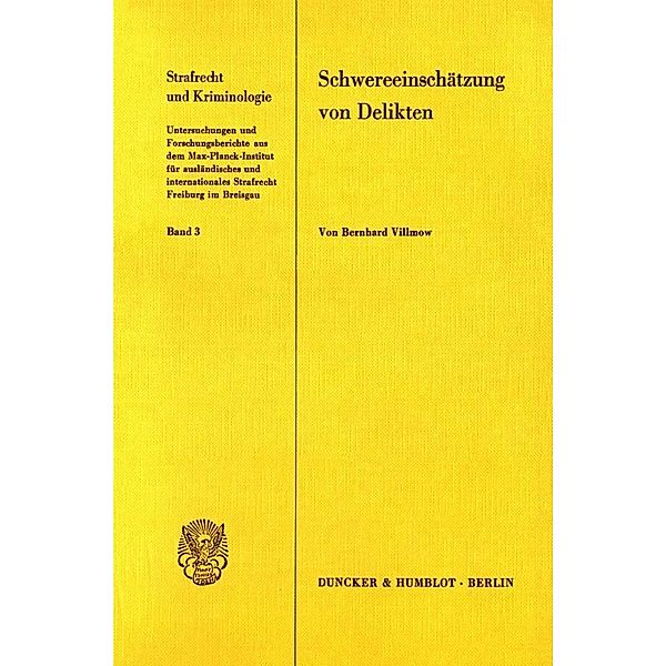 Schwereeinschätzung von Delikten., Bernhard Villmow