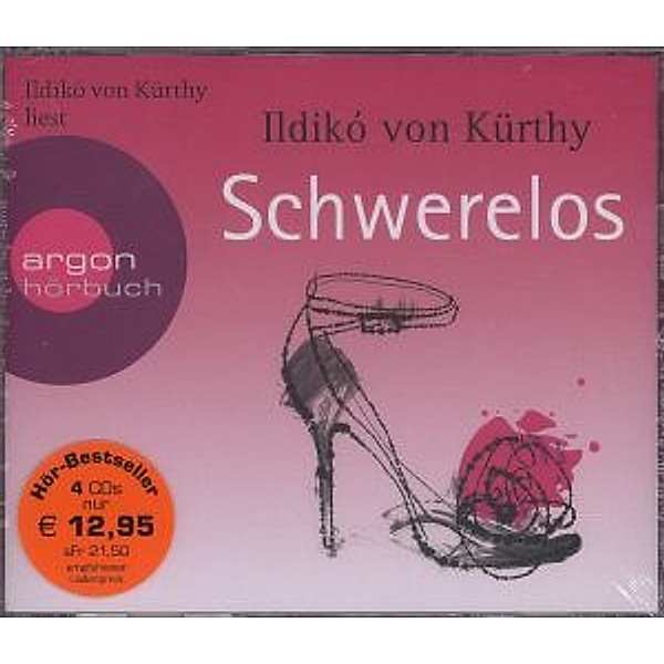 Schwerelos,4 Audio-CDs, Ildikó von Kürthy