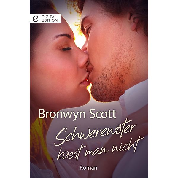 Schwerenöter küsst man nicht, Bronwyn Scott