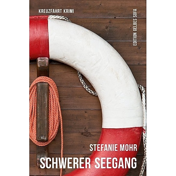 Schwerer Seegang, Stefanie Mohr