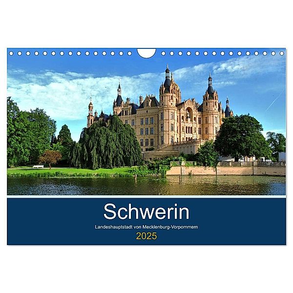 Schwerin - Landeshauptstadt von Mecklenburg-Vorpommern (Wandkalender 2025 DIN A4 quer), CALVENDO Monatskalender, Calvendo, Markus Rein