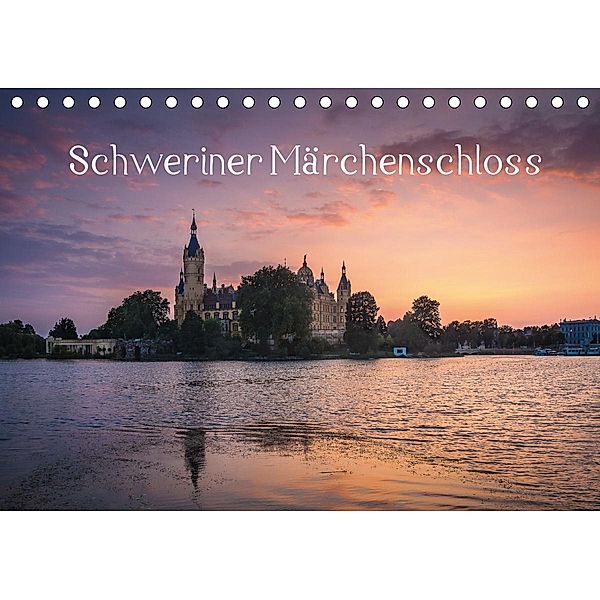 Schweriner Märchenschloss (Tischkalender 2021 DIN A5 quer), Markus Müller