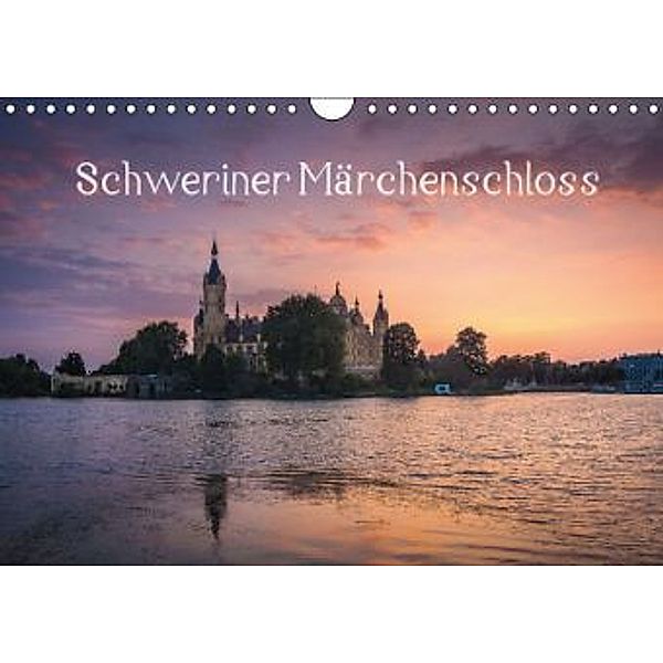 Schweriner Märchenschloss (Wandkalender 2016 DIN A4 quer), Markus Müller