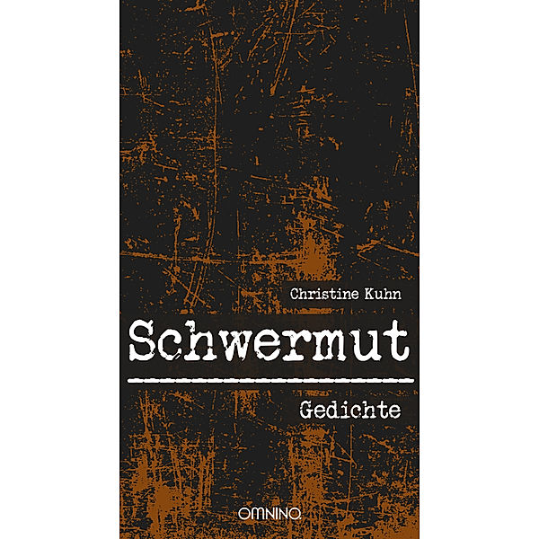 Schwermut, Christine Kuhn