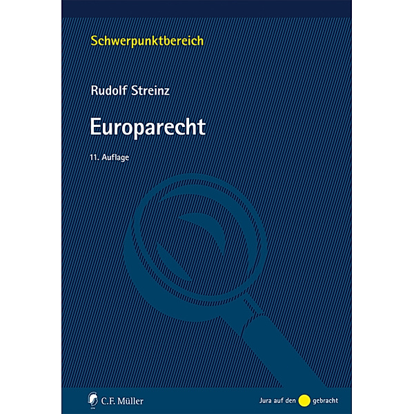 Schwerpunktbereich / Europarecht, Rudolf Streinz