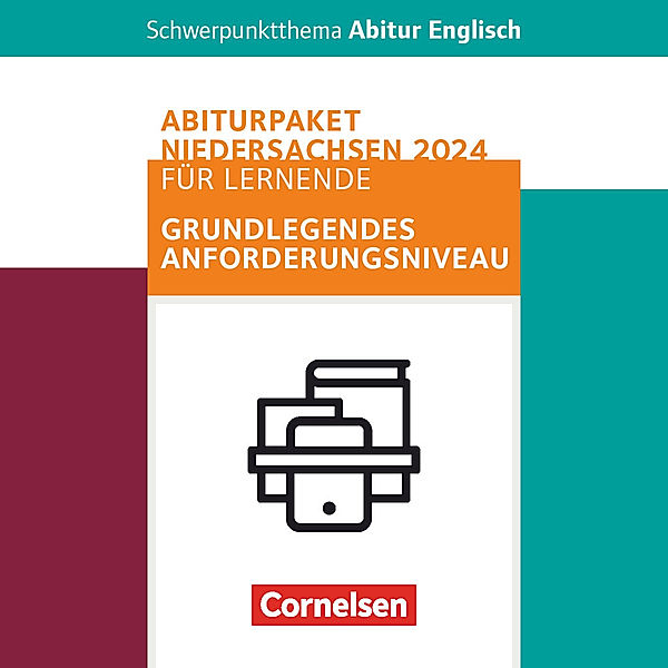 Schwerpunktthema Abitur Englisch - Sekundarstufe II, Anne Herlyn, Wiebke Bettina Dietrich, Lars Schüler, Eva Runge, Martina Baasner, Peter Hohwiller, Claudia Krapp