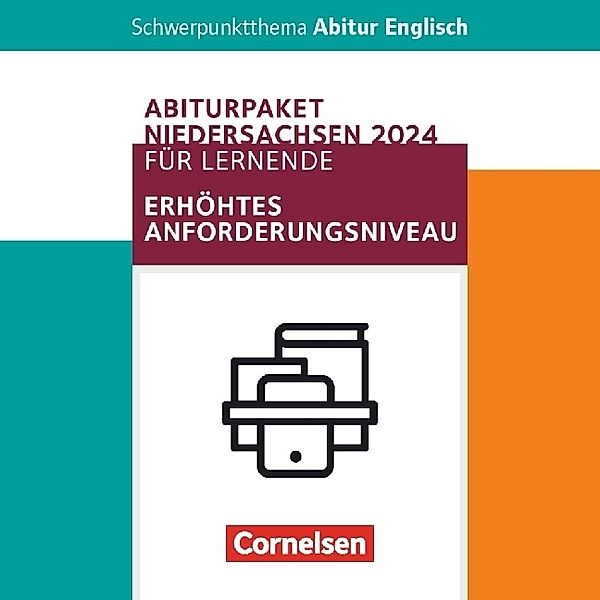 Schwerpunktthema Abitur Englisch - Sekundarstufe II, Anne Herlyn, Wiebke Bettina Dietrich, Lars Schüler, Eva Runge, Martina Baasner, Peter Hohwiller, Claudia Krapp