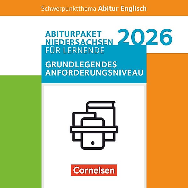 Schwerpunktthema Abitur Englisch - Sekundarstufe II, Martina Baasner, Wiebke Bettina Dietrich, Anne Herlyn, Peter Hohwiller, Eva Runge, Lars Schüler