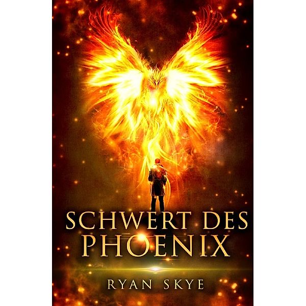 Schwert des Phönix, Ryan Skye