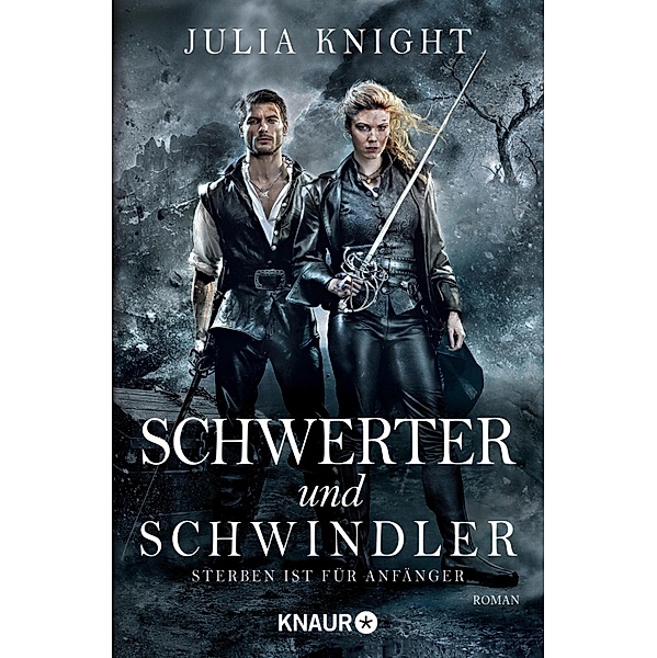Schwerter und Schwindler / Die Gilde der Duellanten Bd.1, Julia Knight