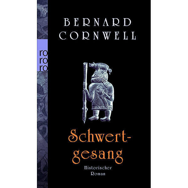 Schwertgesang / Uhtred Bd.4, Bernard Cornwell