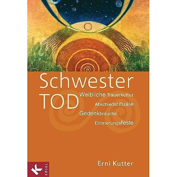 Schwester Tod, Erni Kutter