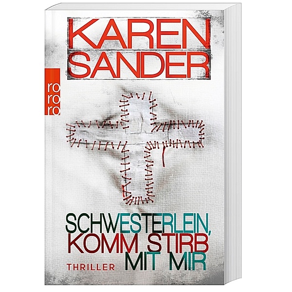 Schwesterlein, komm stirb mit mir, Karen Sander
