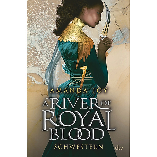 Schwestern / A River of Royal Blood Bd.2, Amanda Joy