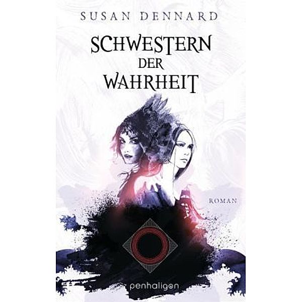 Schwestern der Wahrheit / Witchland Bd.1, Susan Dennard