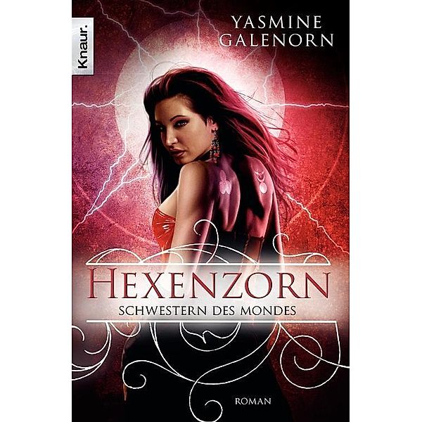 Schwestern des Mondes Band 7: Hexenzorn, Yasmine Galenorn