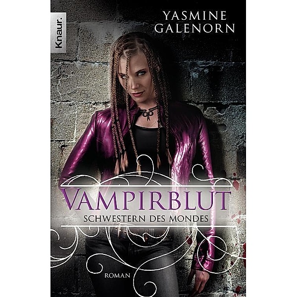 Schwestern des Mondes Band 9: Vampirblut, Yasmine Galenorn