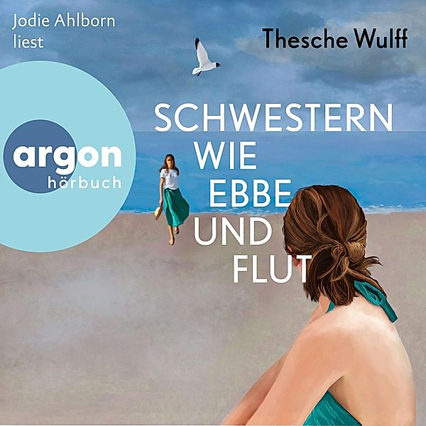 Schwestern wie Ebbe und Flut, Thesche Wulff