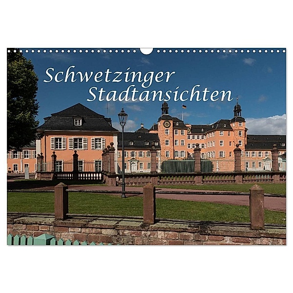 Schwetzinger Stadtansichten (Wandkalender 2024 DIN A3 quer), CALVENDO Monatskalender, Axel Matthies