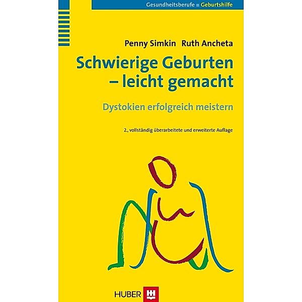 Schwierige Geburten, leicht gemacht, Penny Simkin, Ruth Ancheta