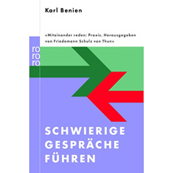 Schwierige Gespräche führen, Karl Benien