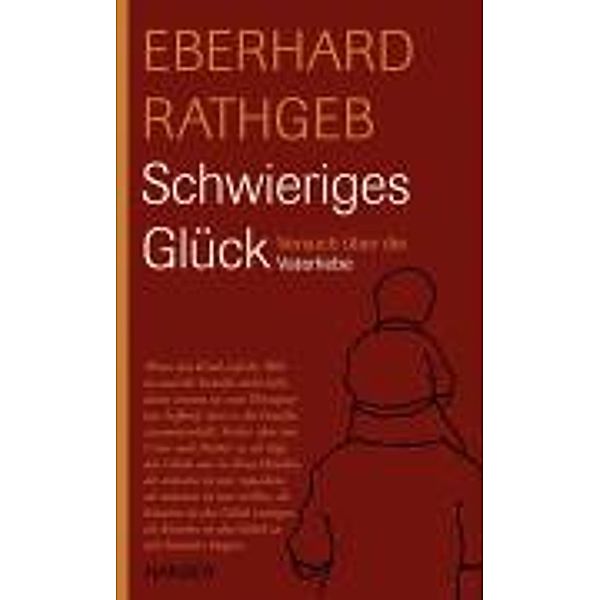 Schwieriges Glück, Eberhard Rathgeb