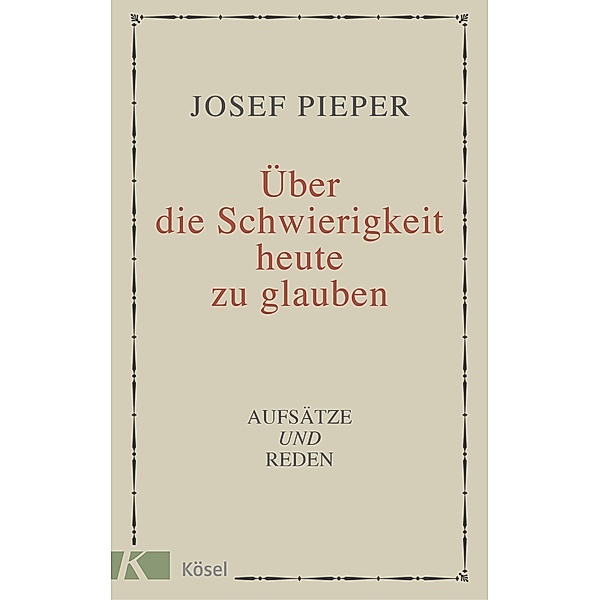 Schwierigkeit, Josef Pieper