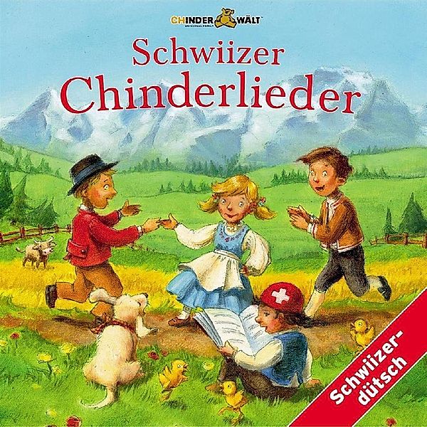 Schwiizer Chinderlieder 1