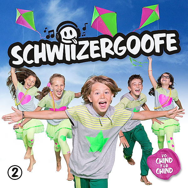 Schwiizergoofe 2, SCHWIIZERGOOFE