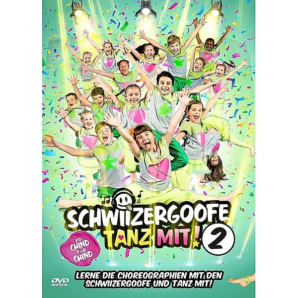 Schwiizergoofe - Tanz mit 2, SCHWIIZERGOOFE