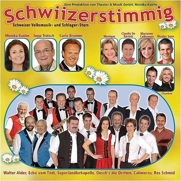 Schwiizerstimmig, Diverse Interpreten