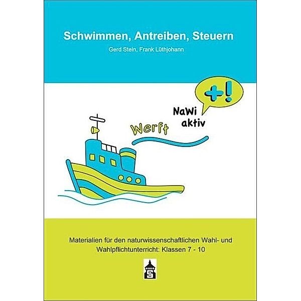 Schwimmen, Antreiben, Steuern, Gerd Stein, Frank Lüthjohann