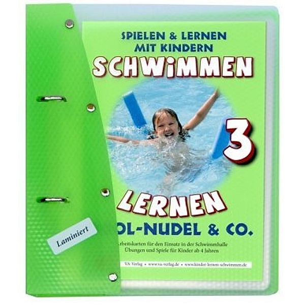 Schwimmen lernen 3: Pool-Nudel, laminiert, Veronika Aretz