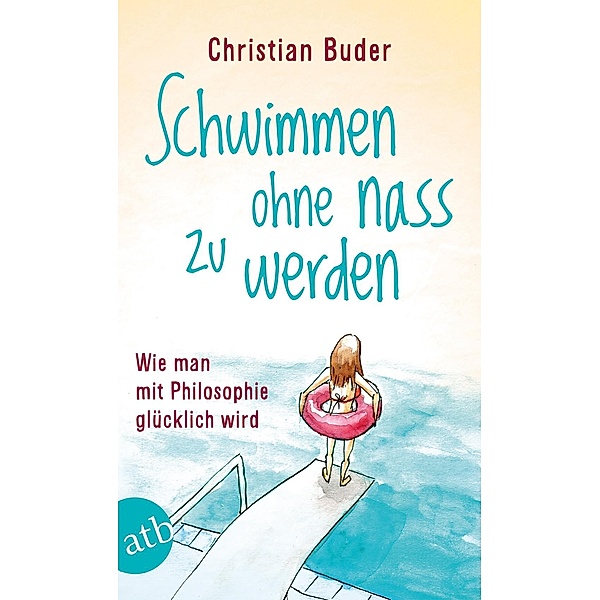 Schwimmen ohne nass zu werden, Christian Buder