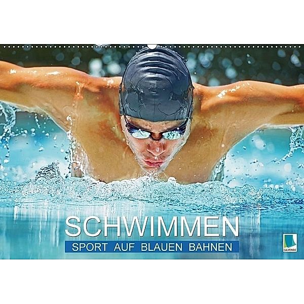 Schwimmen: Sport auf blauen Bahnen (Wandkalender 2017 DIN A2 quer), CALVENDO