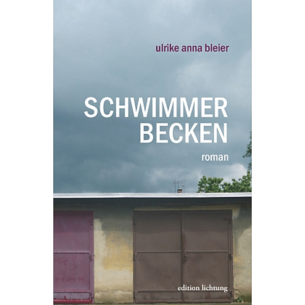 Schwimmerbecken, Ulrike Anna Bleier