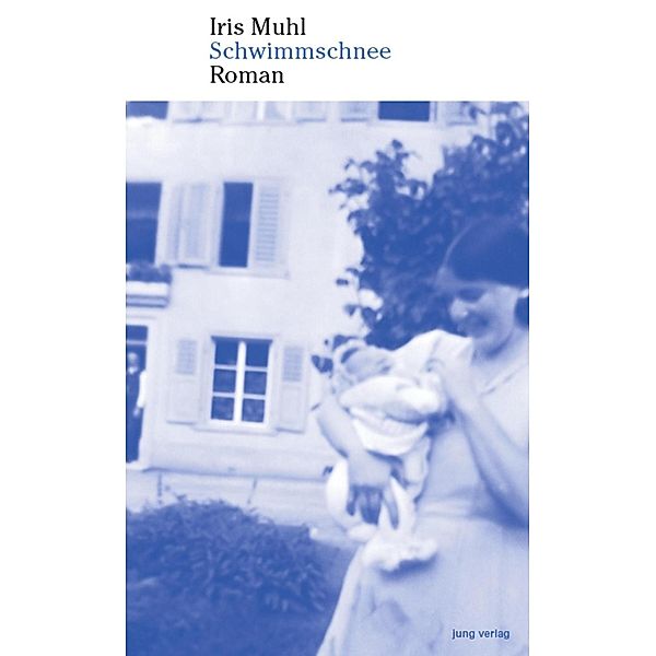 Schwimmschnee / Jung Verlag, Iris Muhl